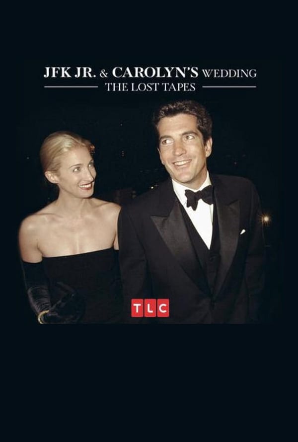 Poster for JFK Jr. and Carolyn's Wedding: The Lost Tapes